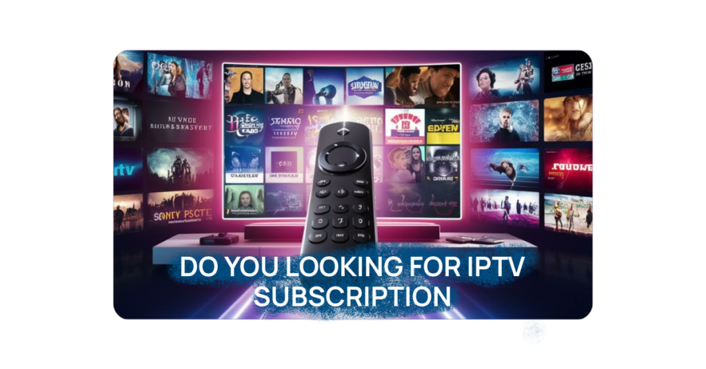 iptv subscription